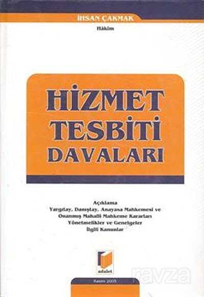 Hizmet Tesbiti Davaları - 1