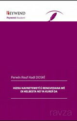Hızra Neyeweyî Û Rengvedana Wê Di Helbesta Nû Ya Kurdî Da - Peywend