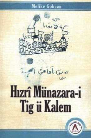 Hızri Münazara-i Tig ü Kalem - Akademisyen Kitabevi
