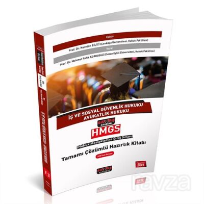 HMGS İş ve Sosyal Güvenlik Hukuku Avukatlık Hukuku Tamamı Çözümlü Hazırlık Kitabı - 1