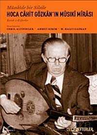Hoca Cahit Gözkan'ın Musıki Mirası Defterler Cilt II - 1