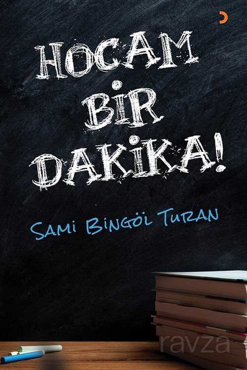 Hocam Bir Dakika! - 1