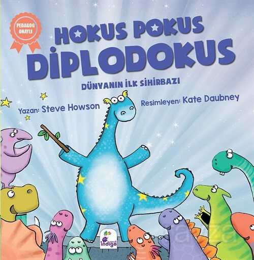 Hokus Pokus Diplodokus / Dünyanın İlk Sihirbazı - İndigo Kitap