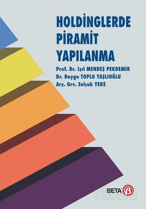 Holdinglerde Piramit Yapılanma - 1