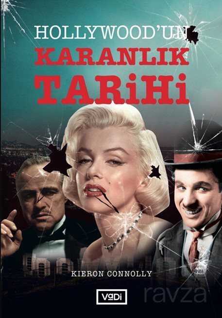 Hollywood'un Karanlık Tarihi - Vadi Yayınları
