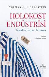 Holokost Endüstrisi - Kutadgu
