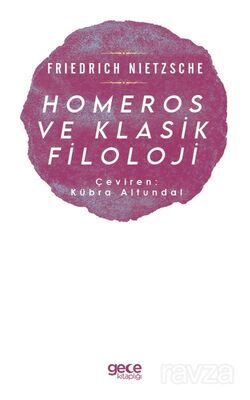 Homeros ve Klasik Filoloji - 1