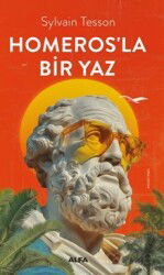 Homeros'la Bir Yaz - Alfa Yayınları