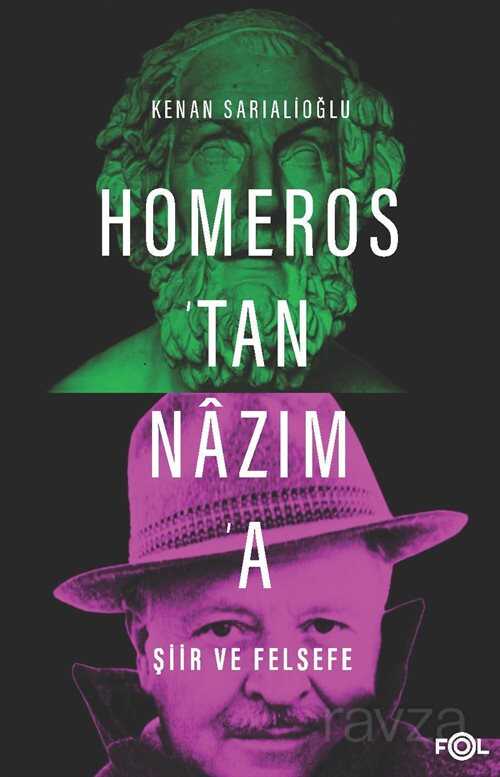 Homeros'tan Nazım'a Şiir ve Felsefe - Fol Kitap