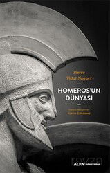 Homeros'un Dünyası - Alfa Yayınları