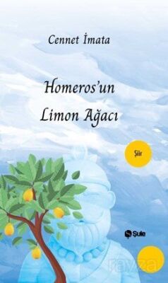 Homeros'un Limon Ağacı - 1