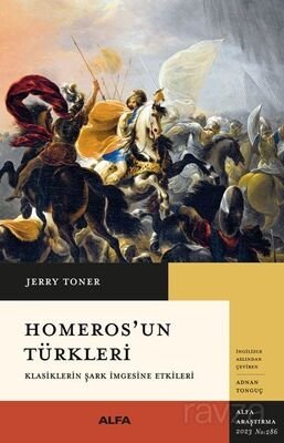 Homeros'un Türkleri - 1