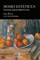 Homo Esteticus - İş Bankası Yayınları