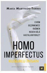 Homo Imperfectus Kusurlu İnsan - Beyaz Baykuş Yayınları