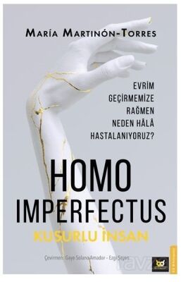 Homo Imperfectus Kusurlu İnsan - 1