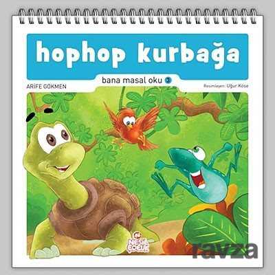 Hop Hop Kurbağa / Bana Masal Oku 3 - Nesil Çocuk Yayınları