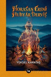 Horasan Ereni Hubyar Derviş - La Kitap