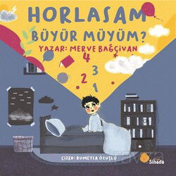 Horlasam Büyür Müyüm? - Sinada Kitap