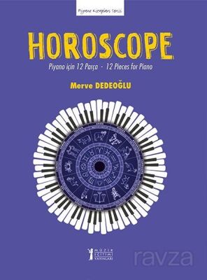 Horoscope Piyano için 12 Parça - 12 Pieces for Piano - 1