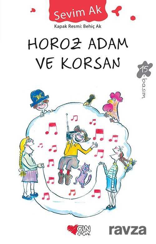 Horoz Adam ve Korsan - Can Çocuk Yayınları