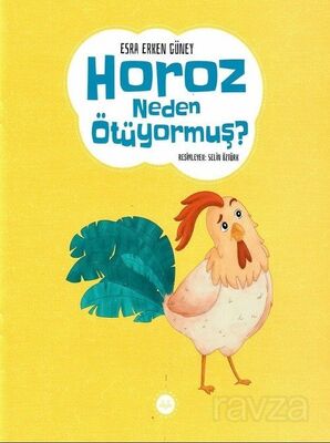 Horoz Neden Ötüyormuş ? - 1