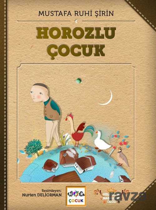 Horozlu Çocuk - Nar Yayınları
