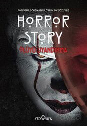 Horror Story / Ölüyü Uyandırma - Yediveren Yayınları