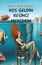 Hoş Geldin Beşinci Mevsimim - Perseus Yayınevi