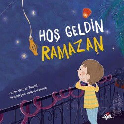 Hoş Geldin Ramazan - Düş Değirmeni Kitaplığı