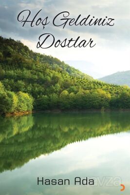 Hoş Geldiniz Dostlar - 1