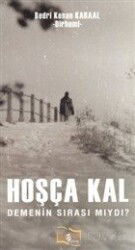 Hoşça Kal Demenin Sırası Mıydı? - Payda Yayıncılık