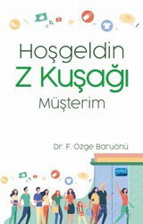 Hoşgeldin Z Kuşağı Müşterim - Nobel Yayın Dağıtım