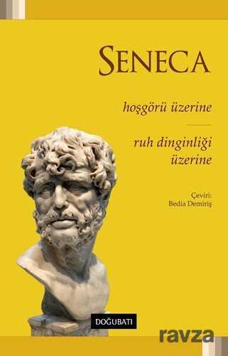 Hoşgörü Üzerine - Ruh Dinginliği Üzerine - Doğu Batı Yayınları