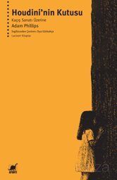 Houdini'nin Kutusu Kaçış Sanatı Üzerine - 1