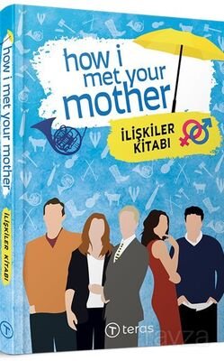 How I Met Your Mother : İlişkiler Kitabı - 1