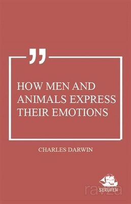 How Men and Animals Express Their Emotions - 1