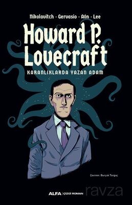 Howard P. Lovecraft Karanlıklarda Yazan Adam - 1