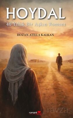 Hoydal 40 Yıllık Bir Aşkın Romanı - 1