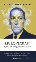 H.P. Lovecraft Dünyaya Karşı, Hayata Karşı - Alfa Yayınları