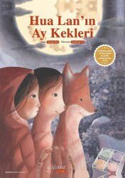 Hua Lan'ın Ay Kekleri - Yakamoz Çocuk