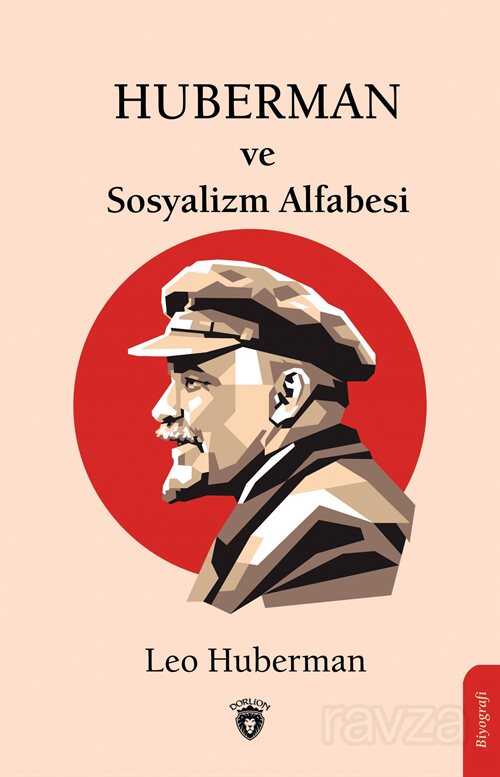 Huberman ve Sosyalizm Alfabesi - Dorlion Yayınevi
