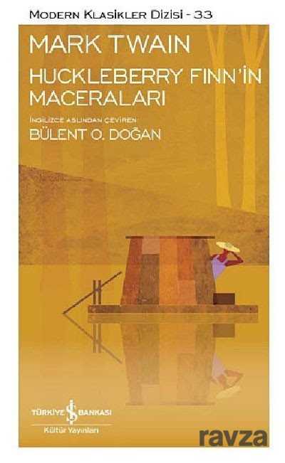 Huckleberry Finn'in Maceraları - İş Bankası Yayınları