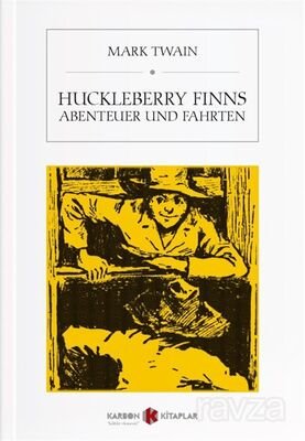 Huckleberry Finns Abenteuer und Fahrten - 1
