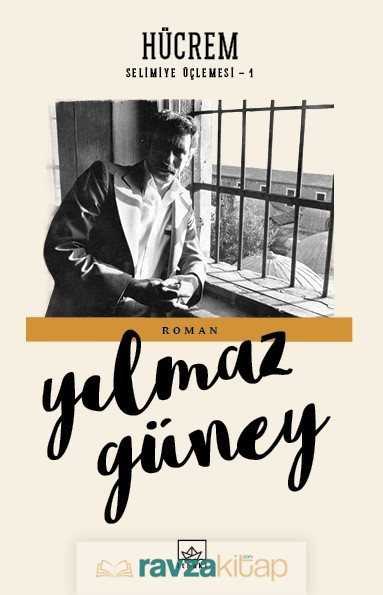 Hücrem / Selimiye Üçlemesi 1 - İthaki Yayınları