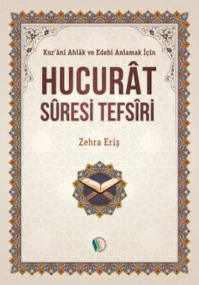 Hucurat Suresi Tefsiri - 1