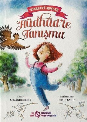 Hüdhüd'le Tanışma Efsanevi Kuşlar 1 - 1