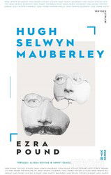 Hugh Selwyn Mauberley - Ketebe Yayınevi