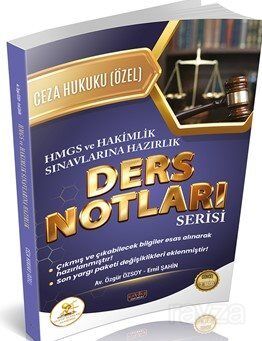 HUKAL HMGS-Hakimlik Ceza Hukuku Özel Hükümler Ders Notları - 1