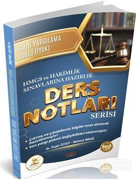 HUKAL HMGS-Hakimlik İdari Yargılama Hukuku Ders Notları - 1