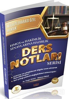 HUKAL HMGS-Hakimlik Milletlerarası Özel Hukuk Ders Notları - 1